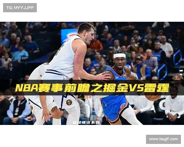 NBA明日焦点赛事前瞻东西部强队激战球星对决精彩交锋引爆热潮 NBA明日焦点赛事前瞻东西部强队激战球星对决精彩交锋引爆热潮